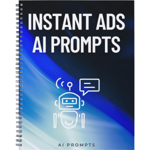 Instant Ads AI Prompts