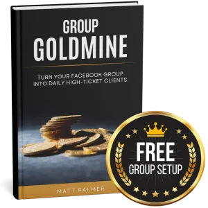 Group Goldmine Book + DELUXE Group Setup [RUSH SERVICE]